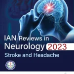 خرید و دانلود نسخه کامل کتاب 
IAN Reviews in Neurology 2023: Stroke and Headache سورنا بوک