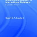 خرید و دانلود نسخه کامل کتاب Idealism and realism in international relations: beyond the discipline