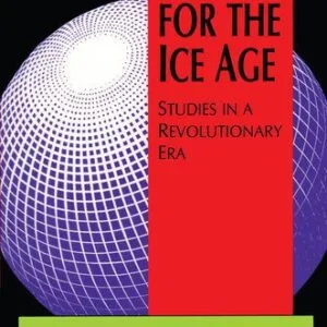 خرید و دانلود نسخه کامل کتاب Ideas for the Ice Age: Studies in a Revolutionary Era