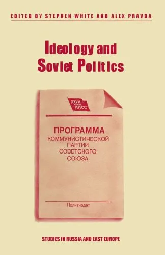خرید و دانلود نسخه کامل کتاب Ideology and Soviet Politics_68eab66546931.jpeg خرید و دانلود نسخه کامل کتاب Ideology and Soviet Politics