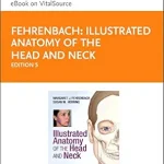 خرید و دانلود نسخه کامل کتاب Illustrated Anatomy of the Head and Neck - E-Book