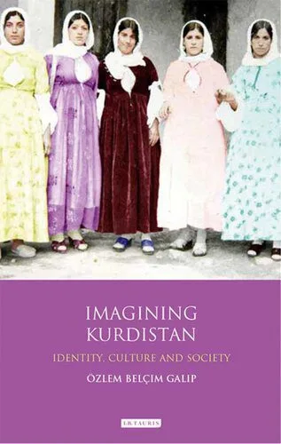 خرید و دانلود نسخه کامل کتاب Imagining Kurdistan: Identity, Culture and Society_68e355d52d011.jpeg خرید و دانلود نسخه کامل کتاب Imagining Kurdistan: Identity, Culture and Society