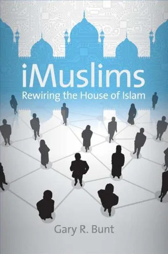 خرید و دانلود نسخه کامل کتاب iMuslims: Rewiring the House of Islam (Islamic Civilization and Muslim Networks)_68e00c2698965.jpeg خرید و دانلود نسخه کامل کتاب iMuslims: Rewiring the House of Islam (Islamic Civilization and Muslim Networks)
