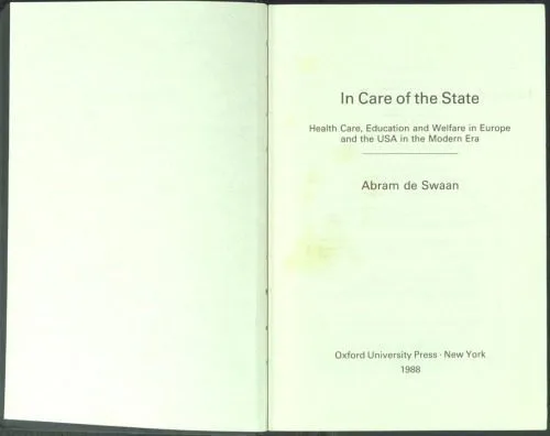 خرید و دانلود نسخه کامل کتاب In Care of The State: Health care, education and welfare in Europe and USA in the Modern Era_68e9037d1c044.jpeg خرید و دانلود نسخه کامل کتاب In Care of The State: Health care, education and welfare in Europe and USA in the Modern Era