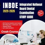 خرید و دانلود نسخه کامل کتاب INBDE 2025-2026 Integrated National Board Dental Examination STUDY GUIDE
