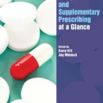 خرید و دانلود نسخه کامل کتاب 
Independent and Supplementary Prescribing At a Glance