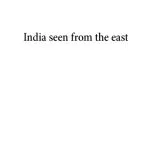 خرید و دانلود نسخه کامل کتاب India seen from the east