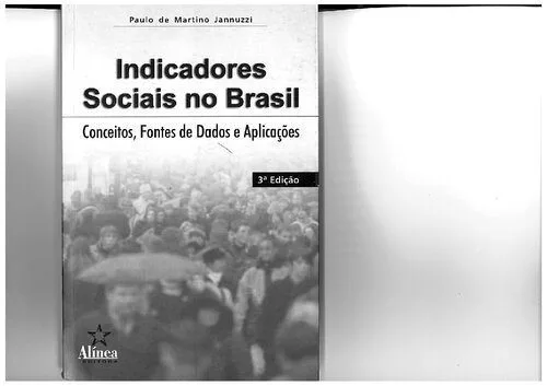 خرید و دانلود نسخه کامل کتاب Indicadores Sociais no Brasil – Conceitos, fontes de dados e aplicações_68e325faf272c.jpeg خرید و دانلود نسخه کامل کتاب Indicadores Sociais no Brasil – Conceitos, fontes de dados e aplicações