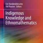 خرید و دانلود نسخه کامل کتاب Indigenous Knowledge and Ethnomathematics