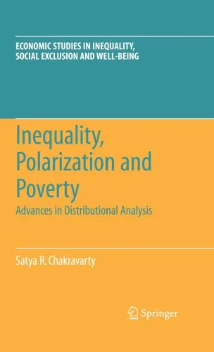 خرید و دانلود نسخه کامل کتاب Inequality, Polarization and Poverty: Advances in Distributional Analysis_68c9ebefcda43.jpeg خرید و دانلود نسخه کامل کتاب Inequality, Polarization and Poverty: Advances in Distributional Analysis
