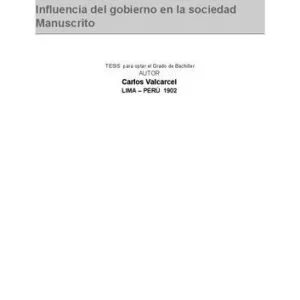 خرید و دانلود نسخه کامل کتاب Influencia del gobierno en la sociedad. Manuscrito