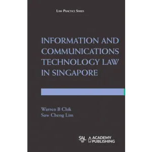 خرید و دانلود نسخه کامل کتاب Information and Communications Technology Law in Singapore