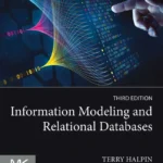 خرید و دانلود نسخه کامل کتاب 
Information Modeling and Relational Databases 3rd Edition سورنا بوک