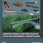 خرید و دانلود نسخه کامل کتاب 
Innovative Bridge Structures Based on Ultra-High Performance Concrete (UHPC) سورنا بوک
