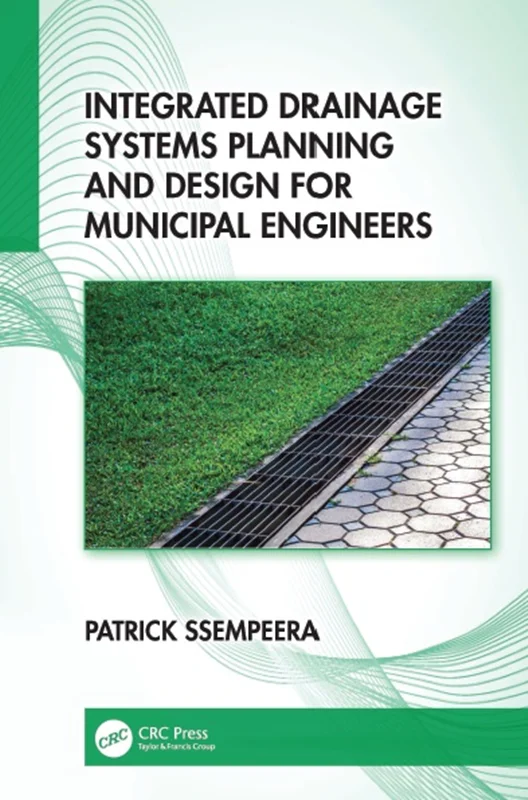 خرید و دانلود نسخه کامل کتاب
Integrated Drainage Systems Planning and Design for Municipal Engineers_6a5e3626bbd31.webp خرید و دانلود نسخه کامل کتاب
Integrated Drainage Systems Planning and Design for Municipal Engineers - تصویر 1