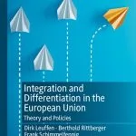 خرید و دانلود نسخه کامل کتاب Integration and Differentiation in the European Union: Theory and Policies