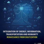 خرید و دانلود نسخه کامل کتاب 
Integration of Energy, Information, Transportation and Humanity: Renaissance from Digitization سورنا بوک