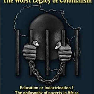 خرید و دانلود نسخه کامل کتاب Intellectual Slavery: The Worst Legacy of Colonialism