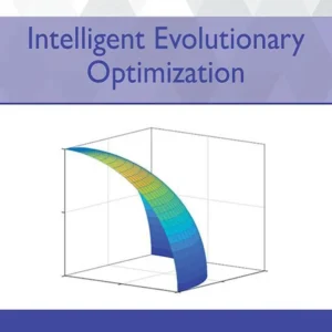خرید و دانلود نسخه کامل کتاب 
Intelligent Evolutionary Optimization سورنا بوک