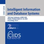 خرید و دانلود نسخه کامل کتاب 
Intelligent Information and Database Systems
