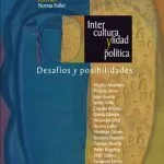 خرید و دانلود نسخه کامل کتاب Interculturalidad y política: desafíos y posibilidades