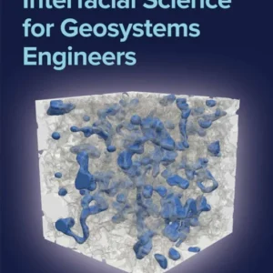 خرید و دانلود نسخه کامل کتاب 
Interfacial Science for Geosystems Engineers سورنا بوک