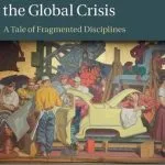 خرید و دانلود نسخه کامل کتاب International Economic Law after the Global Crisis: A Tale of Fragmented Disciplines