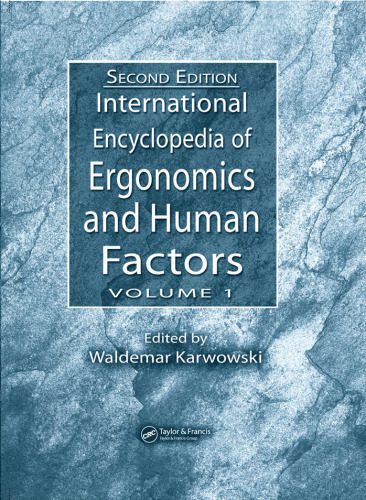 خرید و دانلود نسخه کامل کتاب International Encyclopedia of Ergonomics and Human Factors, Second Edition – 3 Volume Set_68c9eb8e719c6.jpeg خرید و دانلود نسخه کامل کتاب International Encyclopedia of Ergonomics and Human Factors, Second Edition – 3 Volume Set