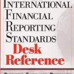 خرید و دانلود نسخه کامل کتاب International Financial Reporting Standards Desk Reference: Overview, Guide, and Dictionary