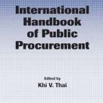 خرید و دانلود نسخه کامل کتاب International Handbook of Public Procurement (Public Administration and Public Policy)