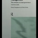 خرید و دانلود نسخه کامل کتاب International Law and Ocean Use Management (Ocean Management and Policy Series)
