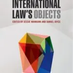 خرید و دانلود نسخه کامل کتاب International Law’s Objects