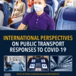 خرید و دانلود نسخه کامل کتاب 
International Perspectives on Public Transport Responses to COVID-19 سورنا بوک