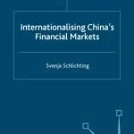 خرید و دانلود نسخه کامل کتاب Internationalising China’s Financial Markets