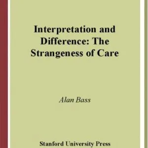 خرید و دانلود نسخه کامل کتاب Interpretation and Difference: The Strangeness of Care