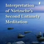 خرید و دانلود نسخه کامل کتاب Interpretation of Nietzsche’s Second Untimely Meditation