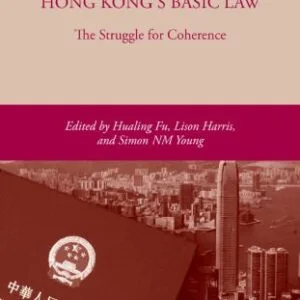 خرید و دانلود نسخه کامل کتاب Interpreting Hong Kong’s Basic Law: The Struggle for Coherence