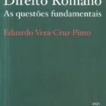خرید و دانلود نسخه کامل کتاب Introdução ao Estudo do Direito Romano: as questões fundamentais