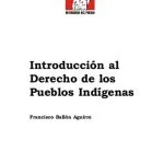 خرید و دانلود نسخه کامل کتاب Introducción al derecho de los pueblos indígenas