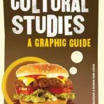 خرید و دانلود نسخه کامل کتاب Introducing Cultural Studies: A Graphic Guide
