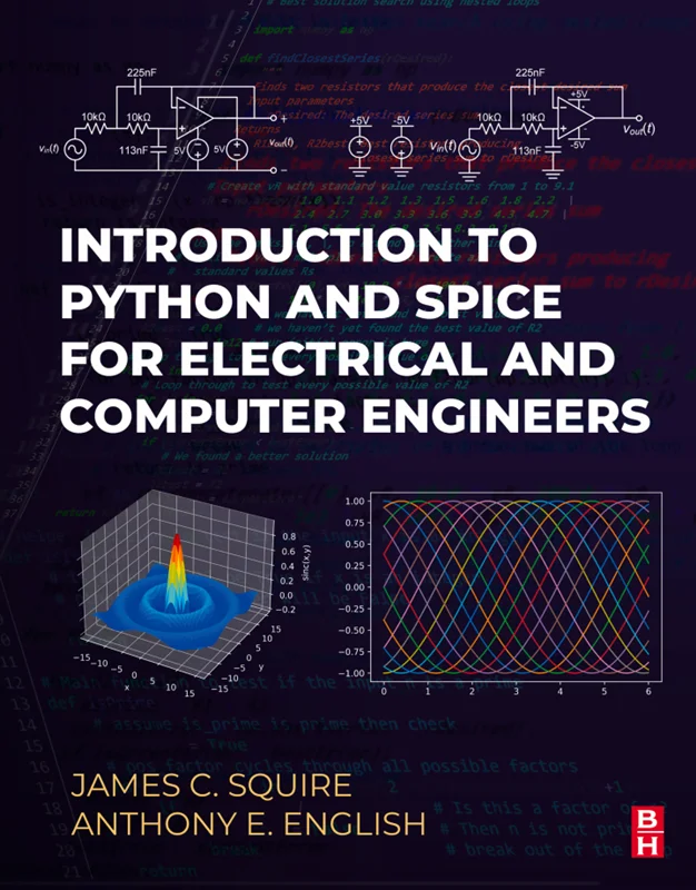خرید و دانلود نسخه کامل کتاب
Introduction to Python and Spice for Electrical and Computer Engineers_6a5ea780ee64c.webp خرید و دانلود نسخه کامل کتاب
Introduction to Python and Spice for Electrical and Computer Engineers - تصویر 1