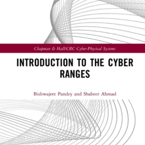 خرید و دانلود نسخه کامل کتاب 
Introduction to the Cyber Ranges