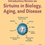 خرید و دانلود نسخه کامل کتاب 
Introductory Review on Sirtuins in Biology, Aging, and Disease