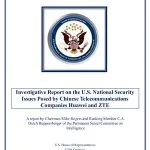 خرید و دانلود نسخه کامل کتاب Investigative Report on the U.S. National Security Issues Posed by Chinese Telecommunications Companies Huawei and ZTE