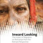 خرید و دانلود نسخه کامل کتاب Inward Looking: The Impact of Migration on Romanipe from the Romani Perspective