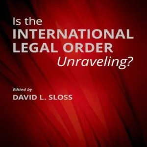 خرید و دانلود نسخه کامل کتاب Is the International Legal Order Unraveling?
