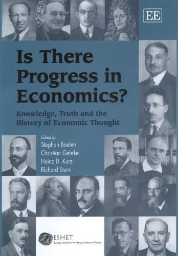 خرید و دانلود نسخه کامل کتاب Is There Progress in Economics?: Knowledge, Truth and the History of Economic Thought_68ca4cc67c80b.jpeg خرید و دانلود نسخه کامل کتاب Is There Progress in Economics?: Knowledge, Truth and the History of Economic Thought