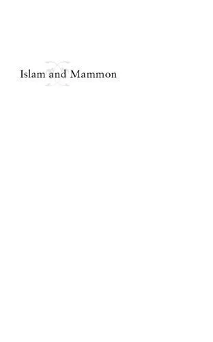 خرید و دانلود نسخه کامل کتاب Islam and Mammon: The Economic Predicaments of Islamism_68dfd6b16d2fd.jpeg خرید و دانلود نسخه کامل کتاب Islam and Mammon: The Economic Predicaments of Islamism