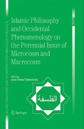 خرید و دانلود نسخه کامل کتاب Islamic Philosophy and Occidental Phenomenology on the Perennial Issue of Microcosm and Macrocosm_68e038e707990.jpeg خرید و دانلود نسخه کامل کتاب Islamic Philosophy and Occidental Phenomenology on the Perennial Issue of Microcosm and Macrocosm