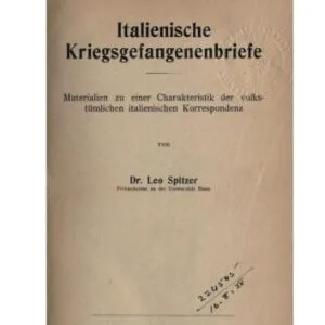 خرید و دانلود نسخه کامل کتاب Italienische Kriegsgefangenenbriefe. Materialien zu einer Charakteristik der volkstumlichen italienischen Korrespondenz